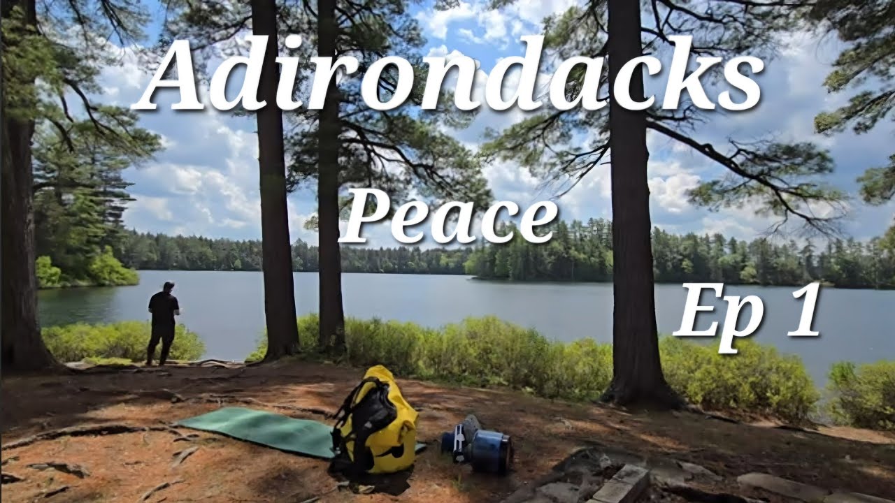 Adirondacks 6 Day Peaceful Canoe Exploration Solo