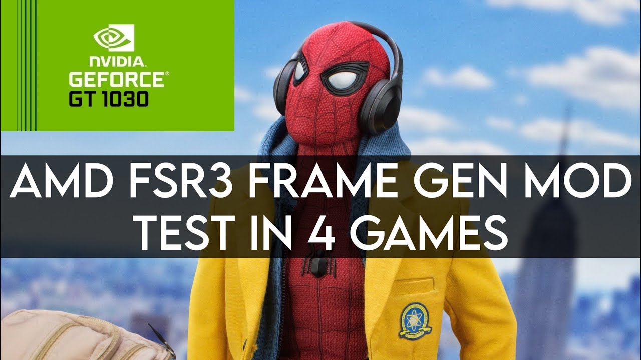 Amd Fsr 3 Frame Generation Mod - Test In 4 Games - GT 1030