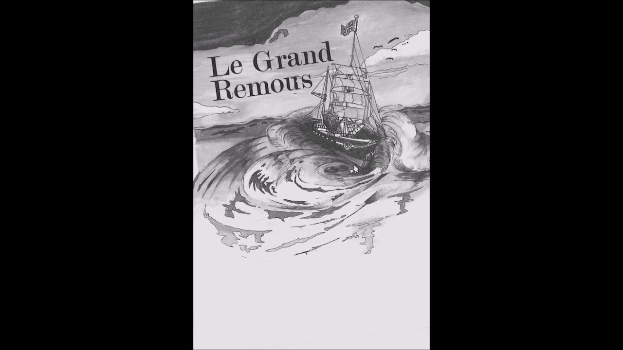 Le grand remous et Gilles Cantin - La demande à ma mie