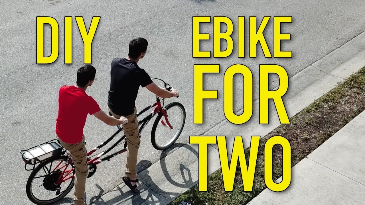 How to build a DIY 2 person 1,000W electric bicycle tandem