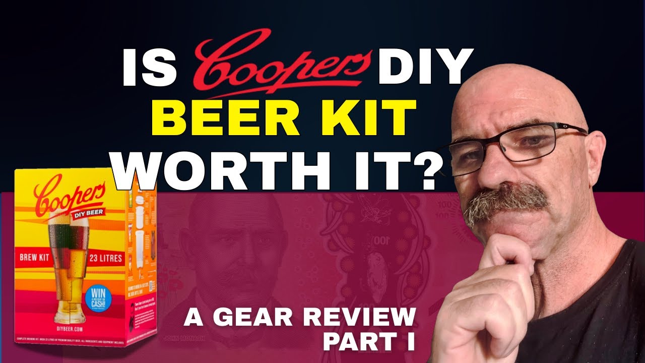 Coopers DIY Beer Kit: Is It Worth It? -  A Gear Review - Part 1