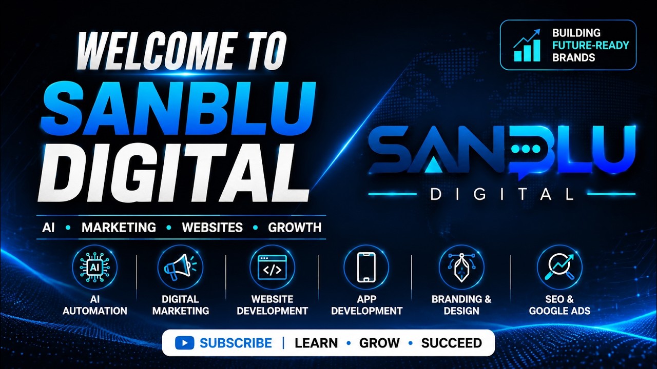 Welcome to SANBLU Digital | AI Automation, Digital Marketing & Web Development