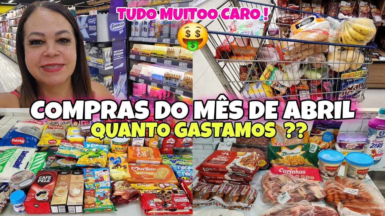 COMPRAS do MÊS de ABRIL 🛒 2025 Para 4 PESSOAS  Vlog no MERCADO Quanto  GASTAMOS  ??