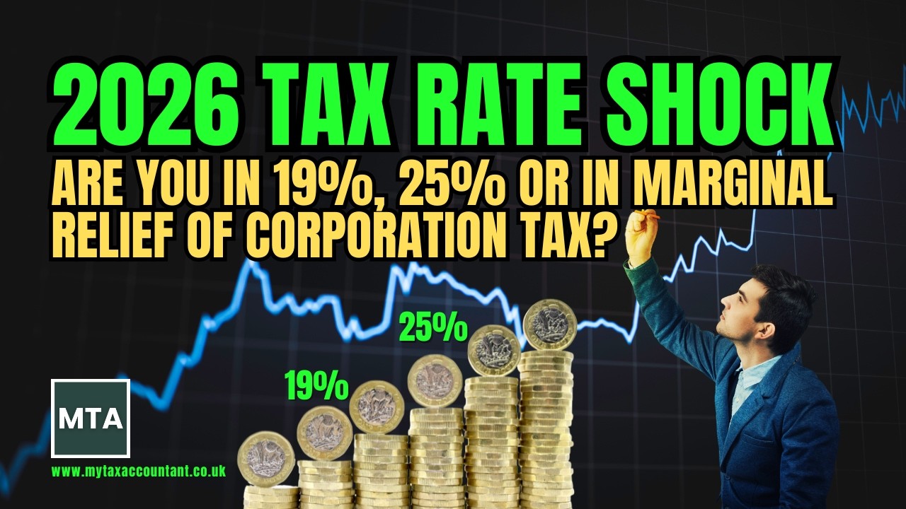MTA: Corporation Tax Rates UK 2026 WARNING — Are You Paying 19% or 25% to HMRC?