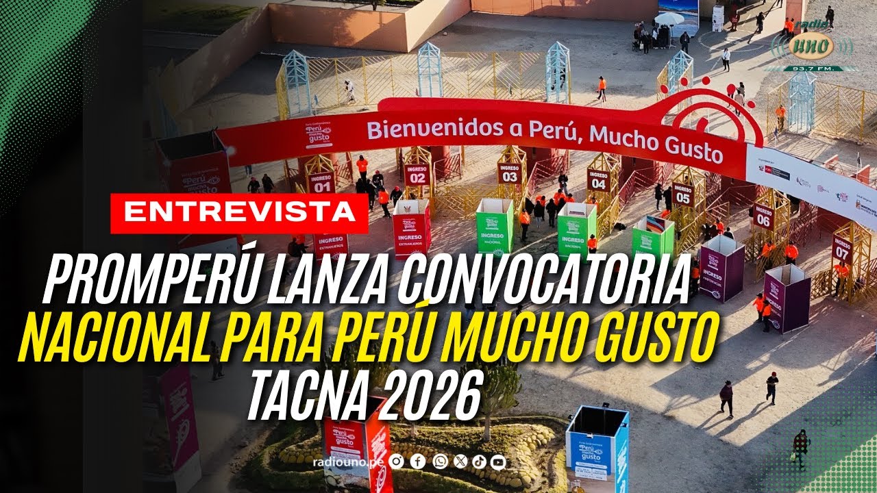 PromPerú lanza convocatoria nacional para Perú, Mucho Gusto Tacna 2026