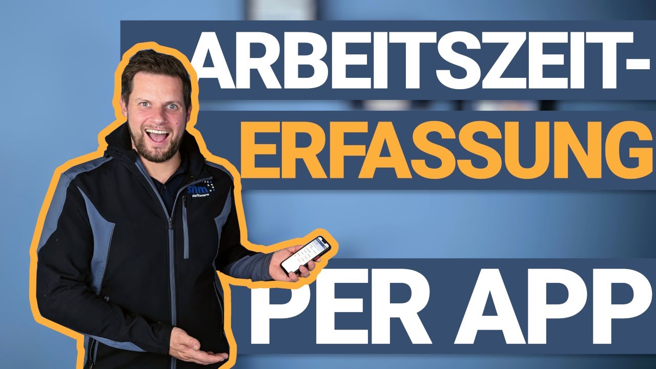 Zeiterfassung per App | shm Handwerkersoftware