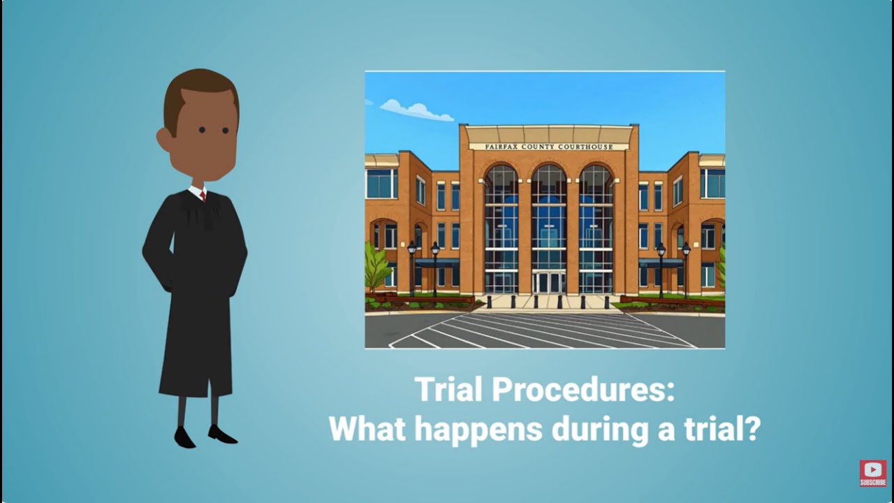 Fairfax County Juvenile and Domestic Relations District Court Trial Procedure