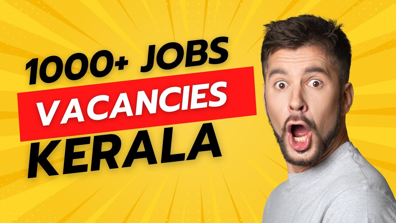 #jobvacancykerala #jobopenings #jobvacancyinkerala2024 #btechjob 1000+ jobs kerala state