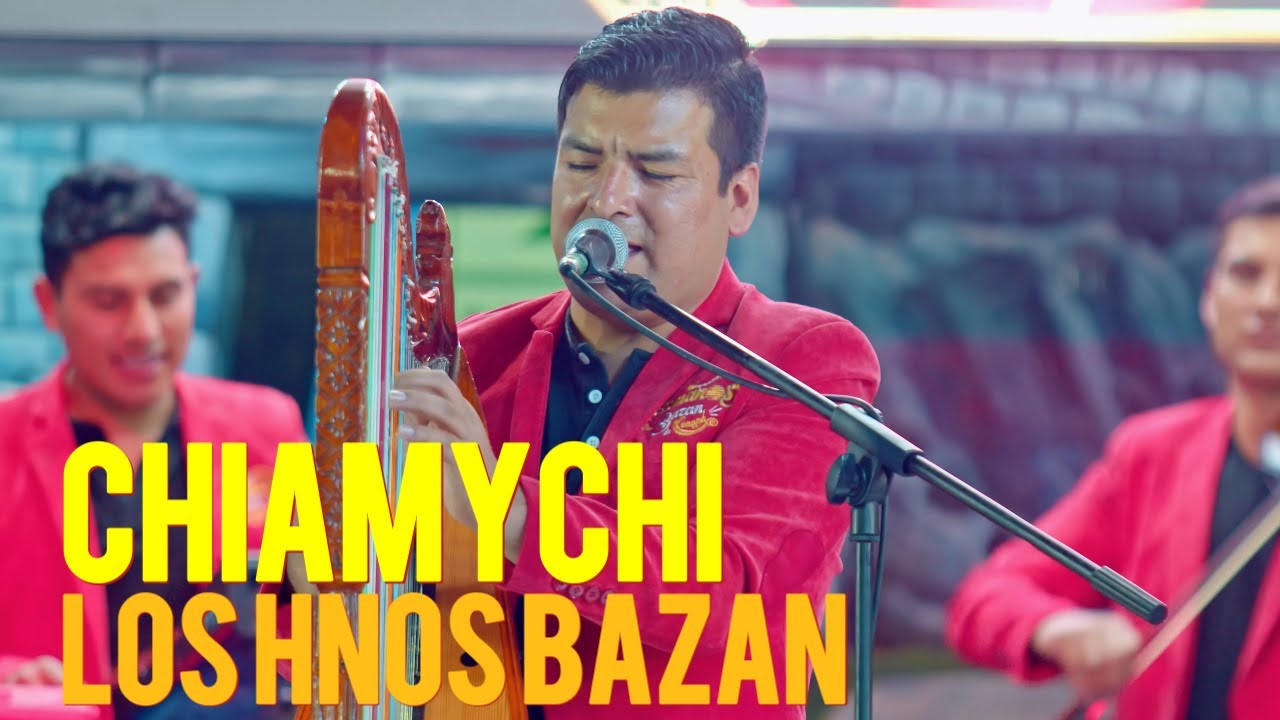 CHIMAYCHI CON LOS HERMANOS BAZAN / ANCASH PERU