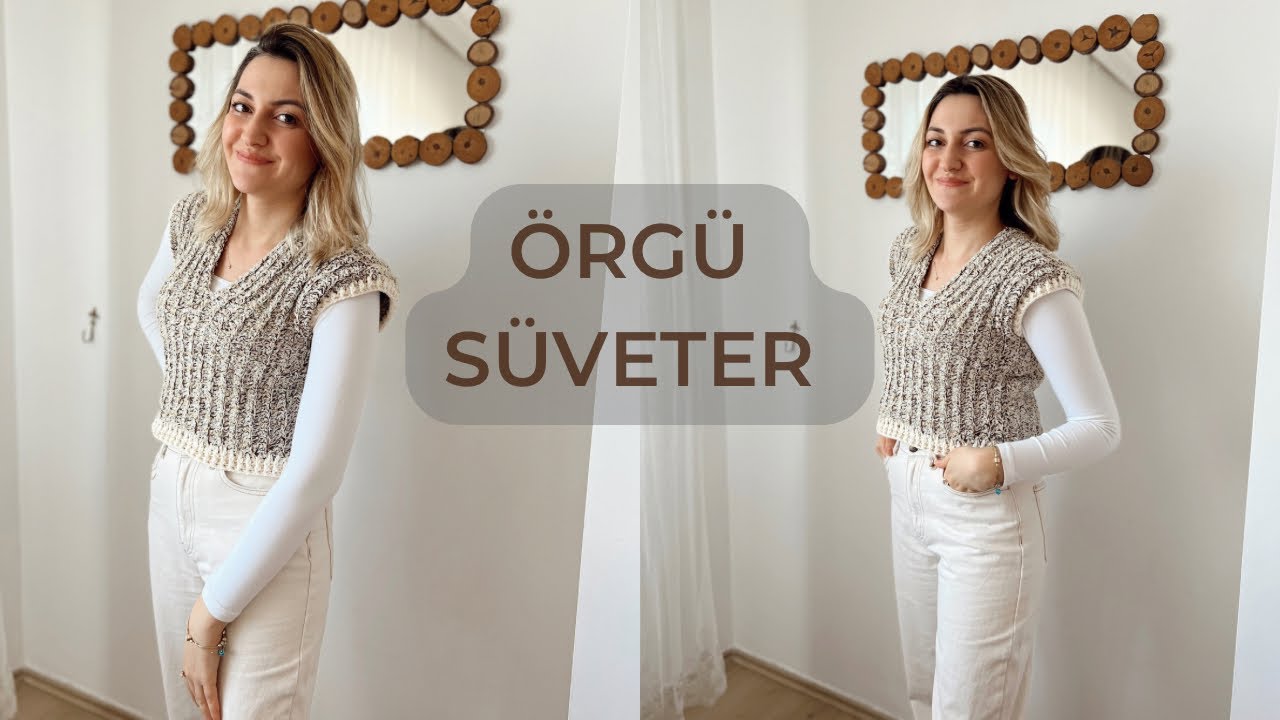 ÖRGÜ SÜVETER 🌸TIĞ ÖRGÜSÜ SÜVETER YAPIYORUZ | DIY #crochet