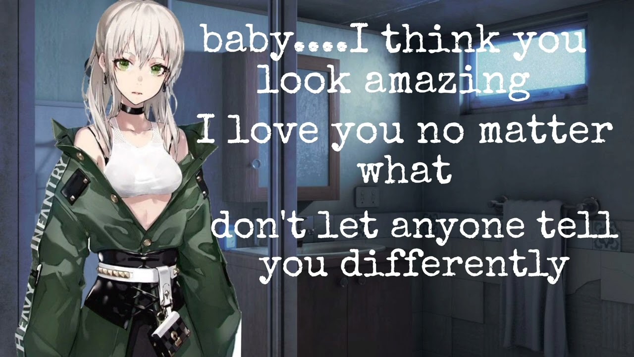 you look beautiful  no matter what....(body image comfort) (insecurities comfort)(F4A) (F4F)