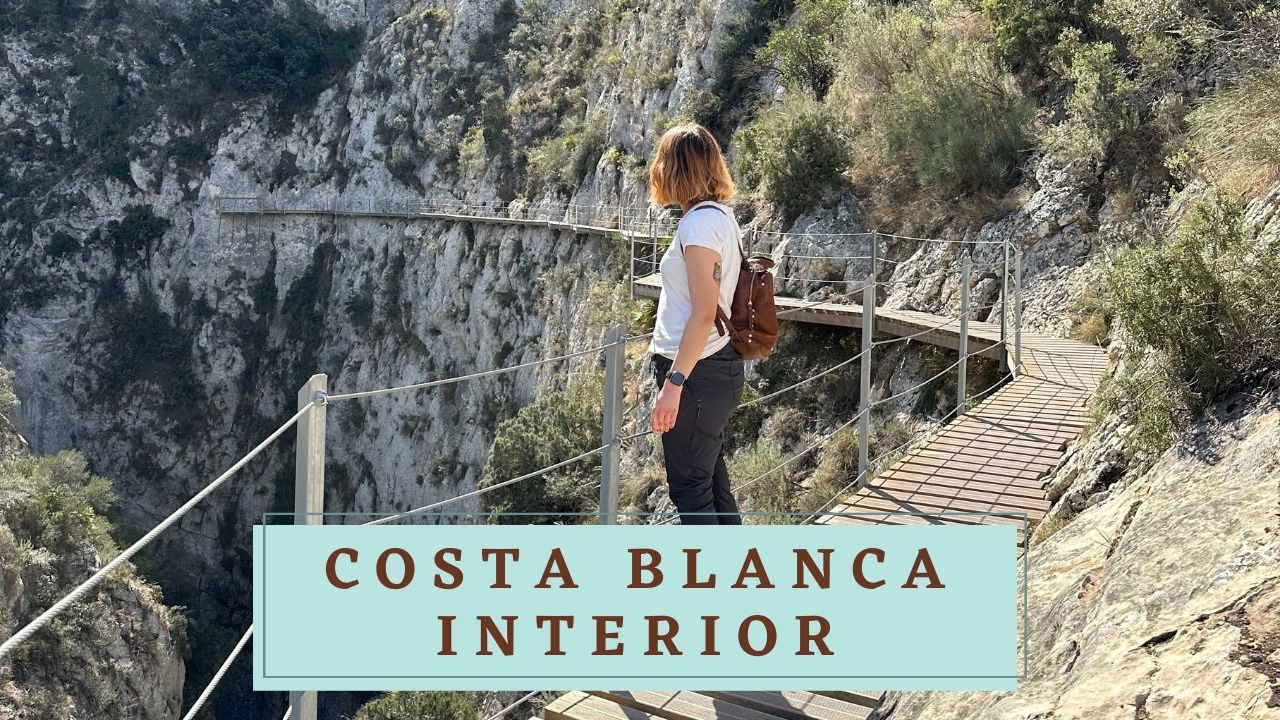 Costa Blanca interior: Pasarela de Relleu, El Castell de Guadalest y mucho más