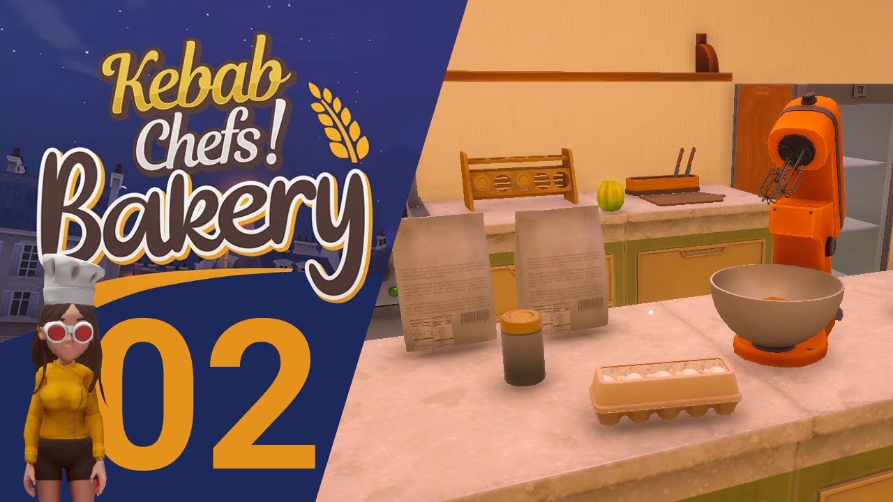 Kolejne dni w piekarni [#2] | KEBAB CHEFS! Bakery - Symulator Restauracji PL