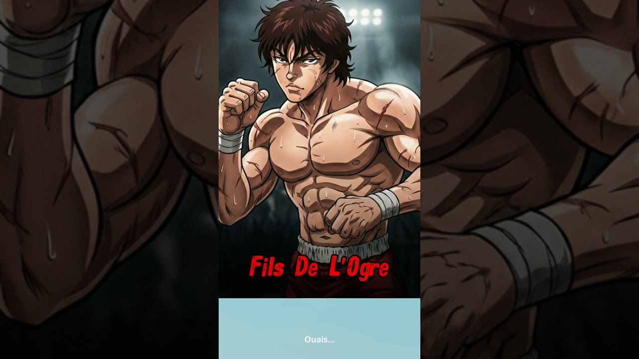 🎶 Baki - Le Fils De L'Ogre 🎶