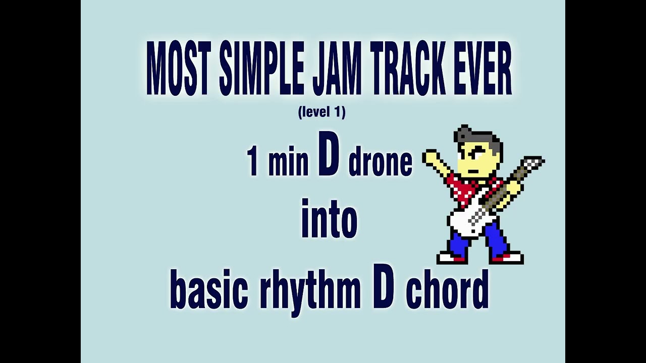 The Most Basic Jam Track EVER! 70bpm in D major (level 1)