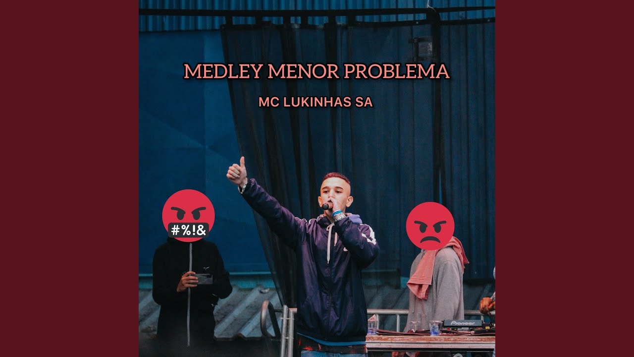 Medley Menor Problema