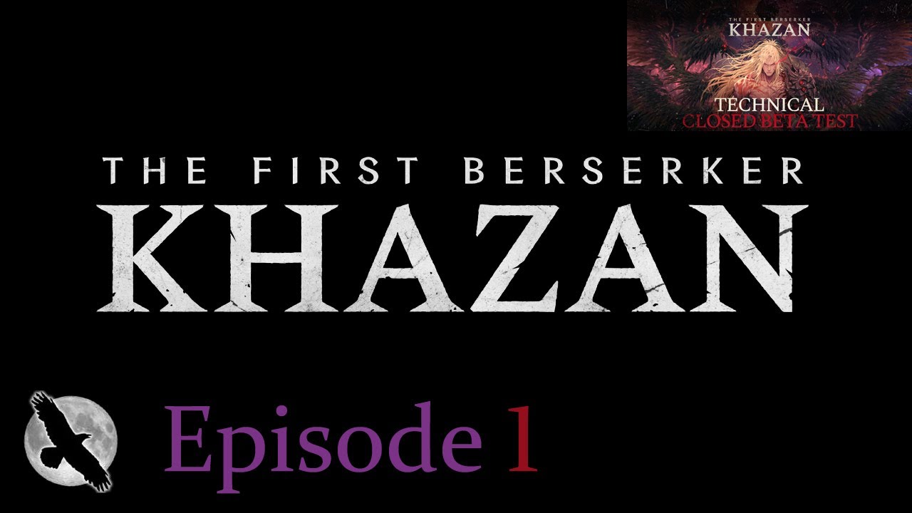 The First Berserker - Khazan - Beta Test - PS5 - Episode 1