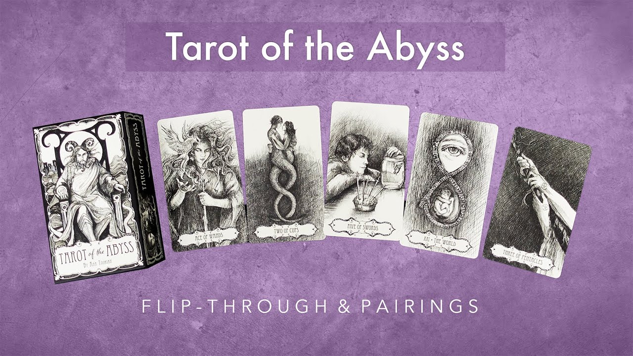 Tarot of the Abyss ❤︎ No-Voice Flip-Through & Pairings
