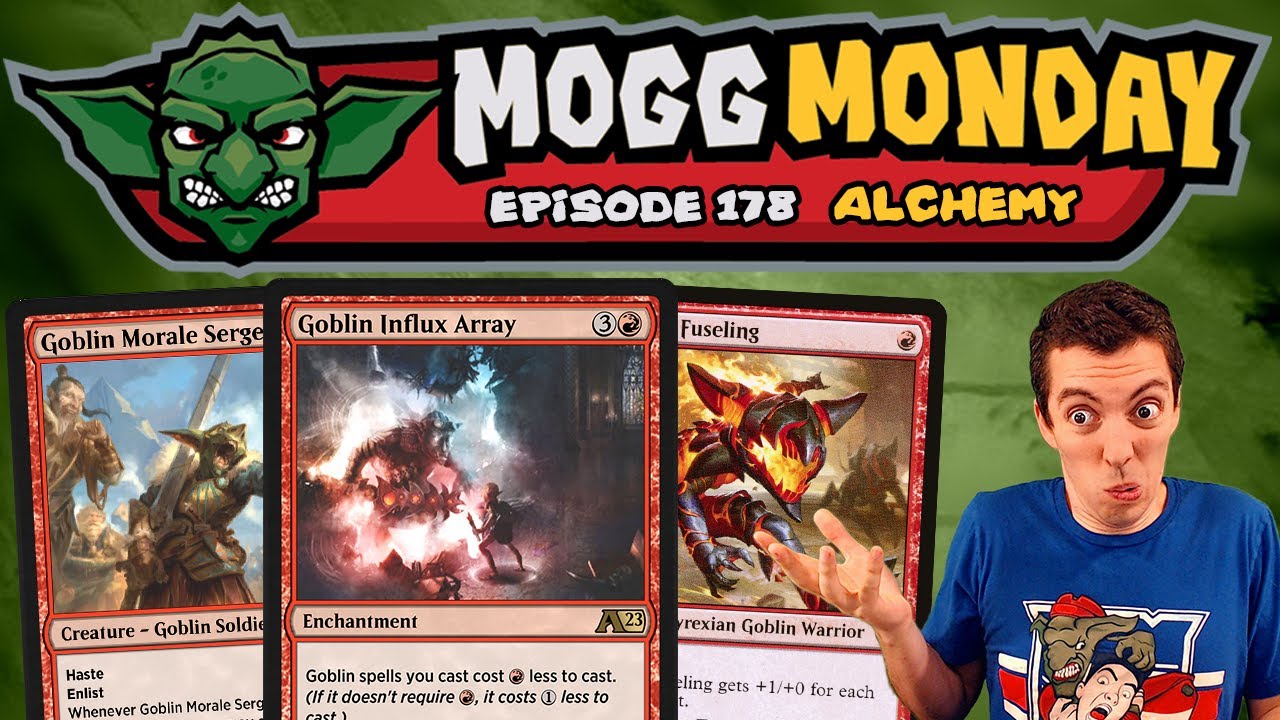 👺 Mogg Monday: Episode 178 - 🔴 - The Forbidden Format! (Alchemy)