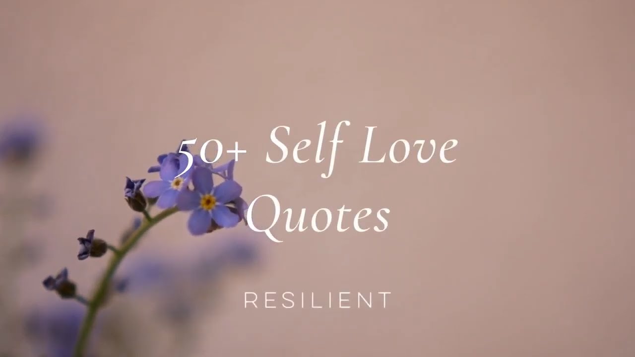 Self Love Quotes | Inspirational Quotes About Self Love
