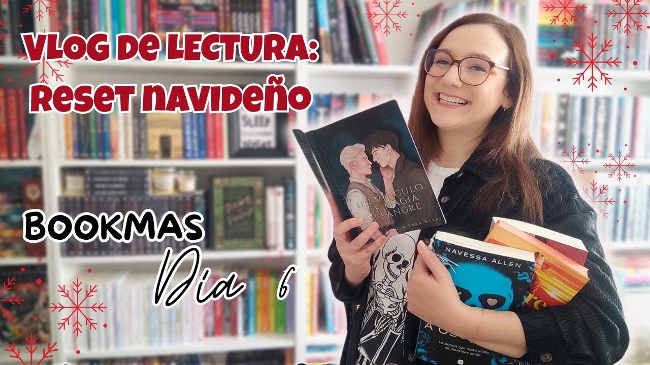 VLOG LECTURA: UN 5 ESTRELLAS, DARK ROMANCE Y EMPIEZO LECTURAS NAVIDEÑAS📖🎄BOOKMAS DÍA 5💫✨ VLOGMAS