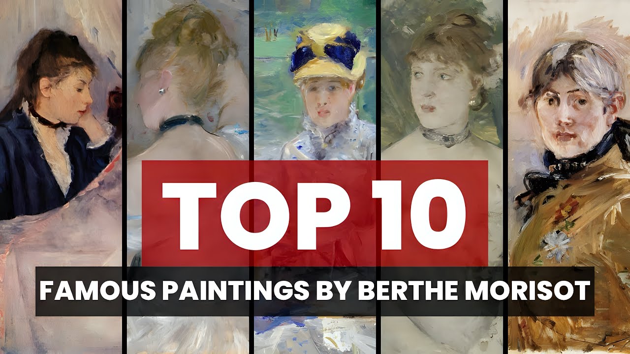 Discover the Most Famous Berthe Morisot Paintings