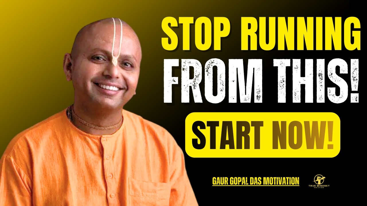 This Is the Year to Fix What You’ve Been Avoiding | Gaur Gopal Das Motivation