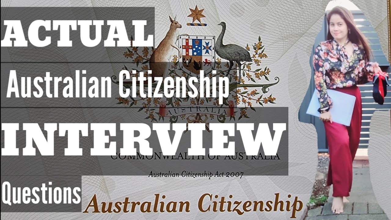 Actual Australian Citizenship Interview 2024 + documents to bring explained