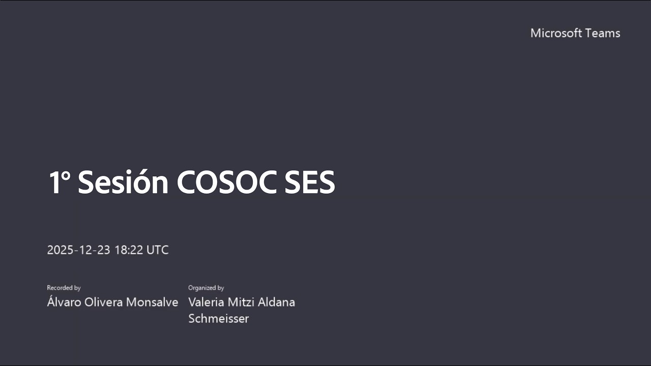 Primera Sesión COSOC de la SES (23 de diciembre de 2025)