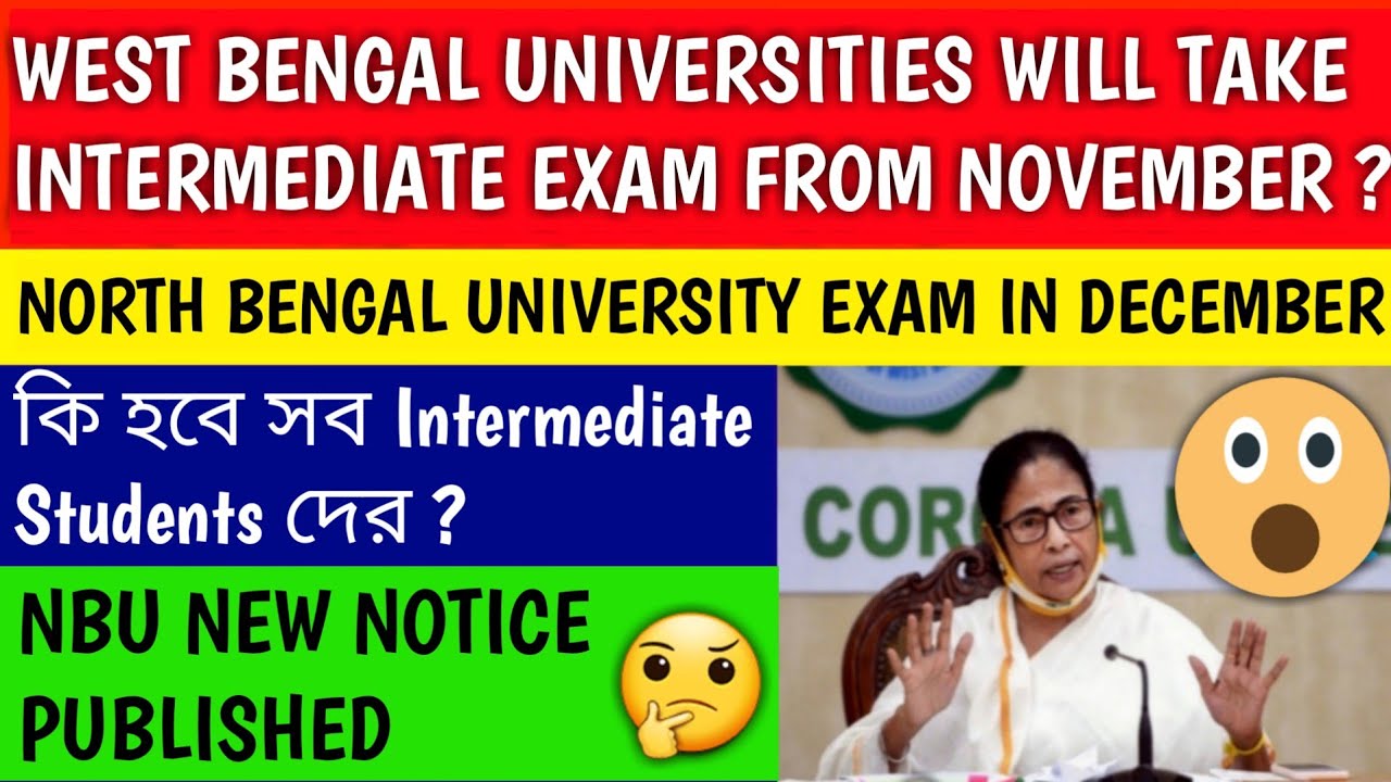 NBU INTERMEDIATE EXAM NOTICE | west bengal university exam | nbu exam news | cu exam | cu news