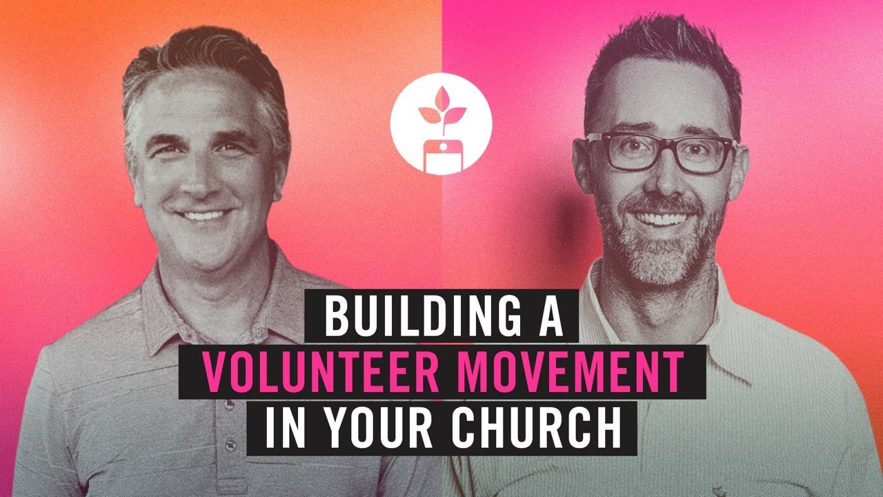 Building a Volunteer Movement in Your Church w/ Jeff Martin