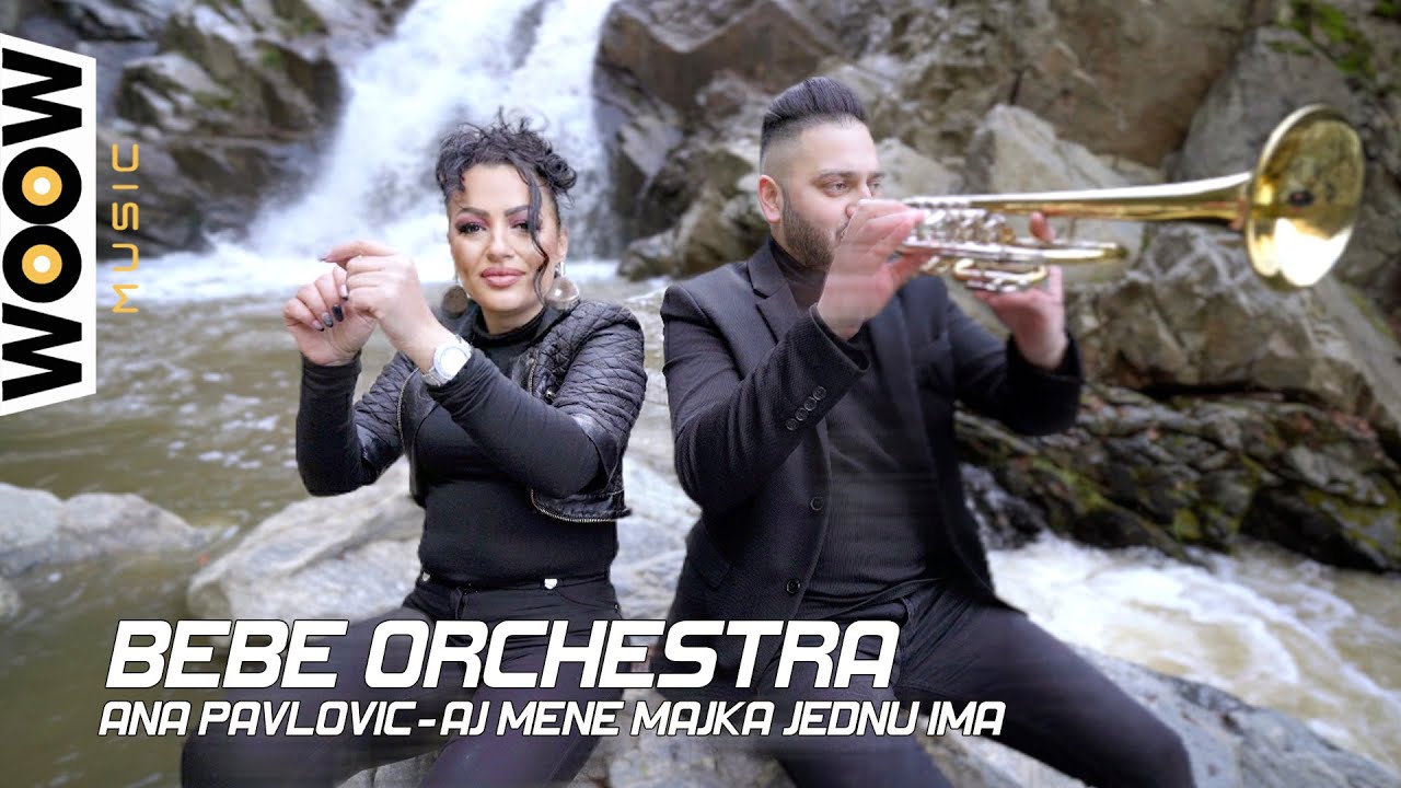 AJ MENE MAJKA JEDNU IMA - BEBE ORCHESTRA & ANA PAVLOVIĆ (TRUBACI, ETNO)