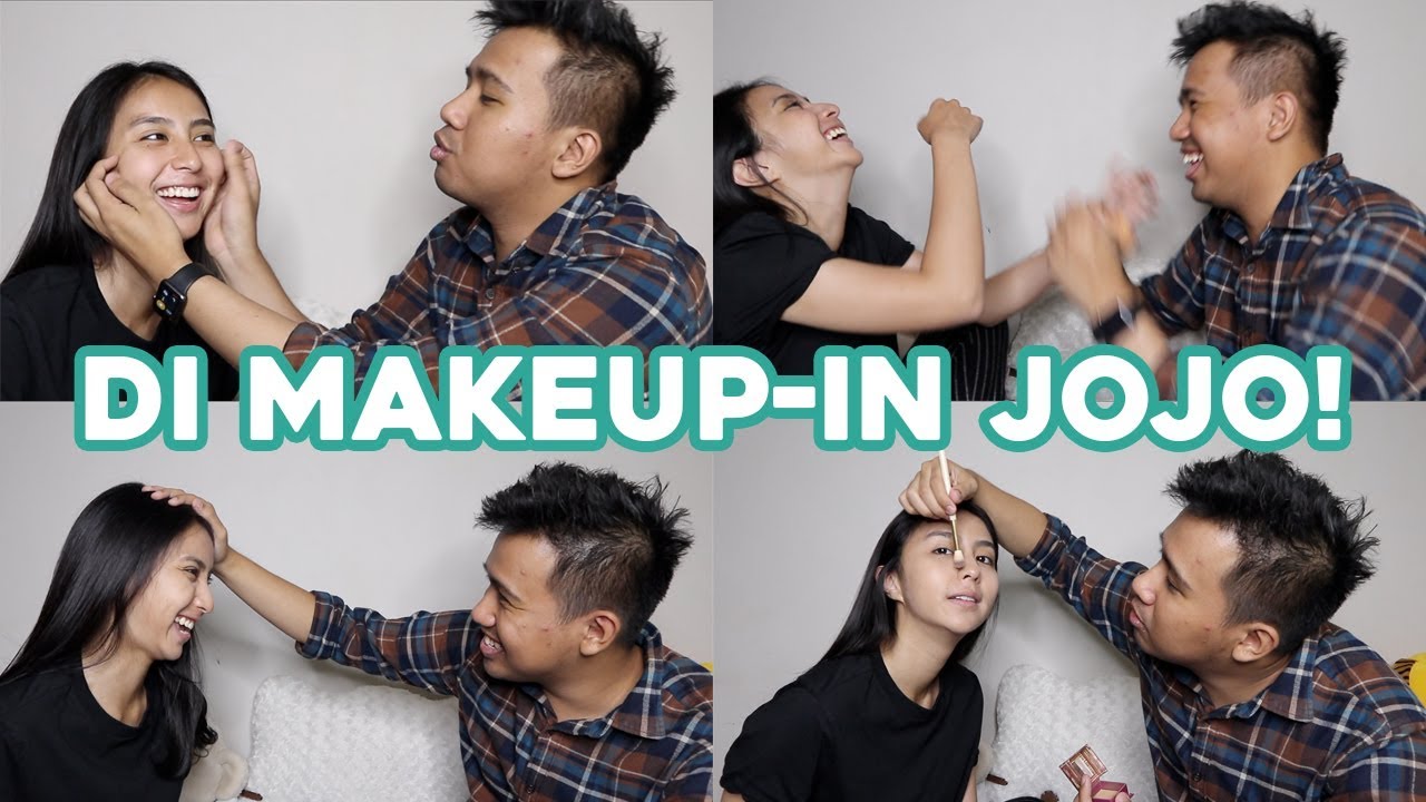 DI MAKEUP-IN JOJO! cukup brutal :)))