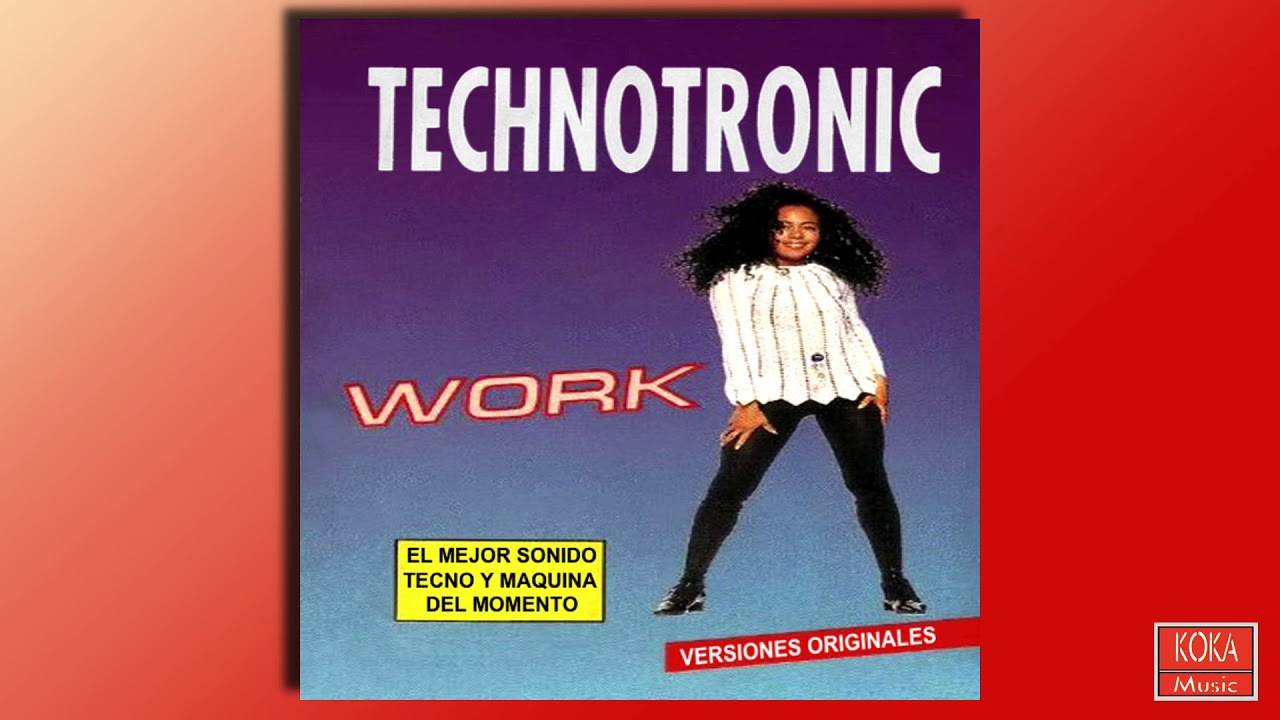 Technotronic Work (Megamix)