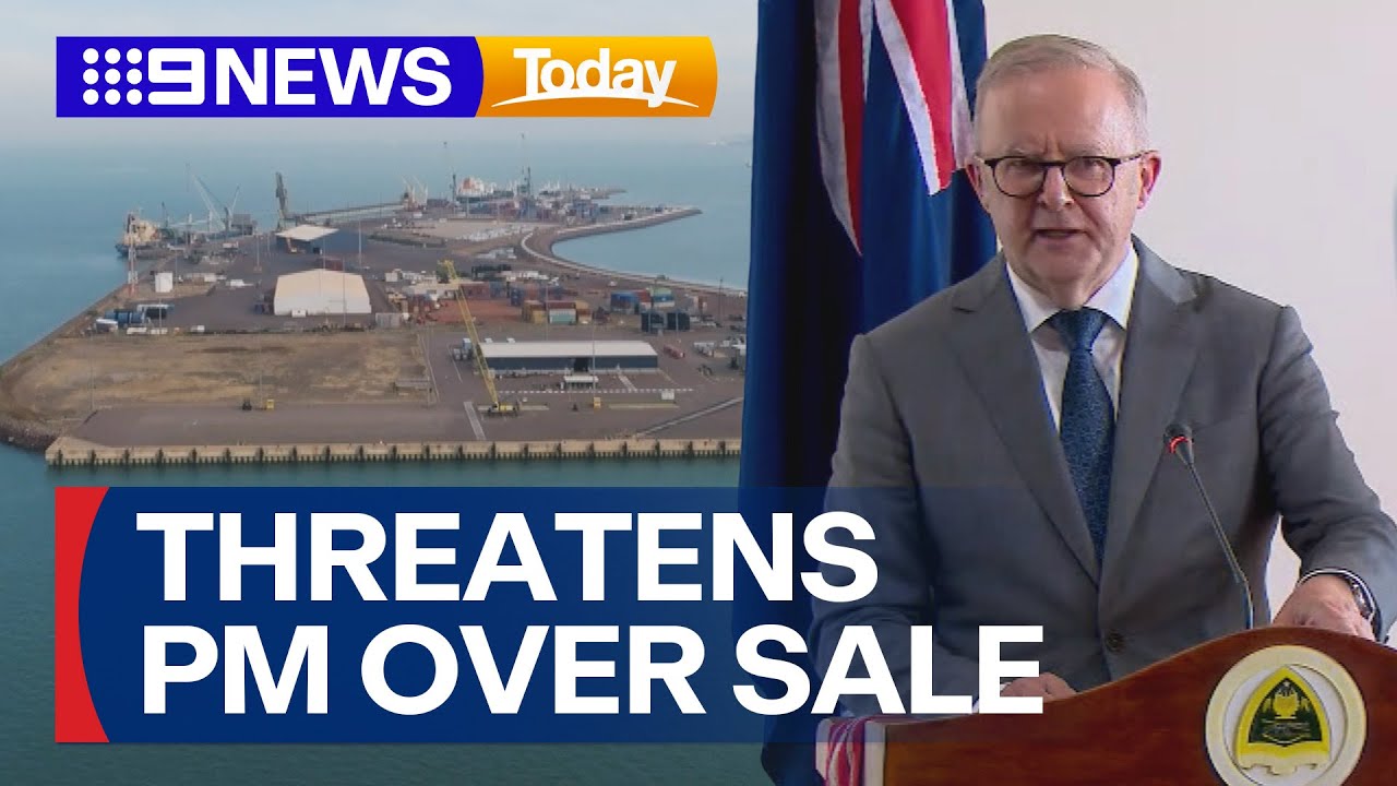 China's Ambassador threatens PM over sale of Port of Darwin | 9 News Australia