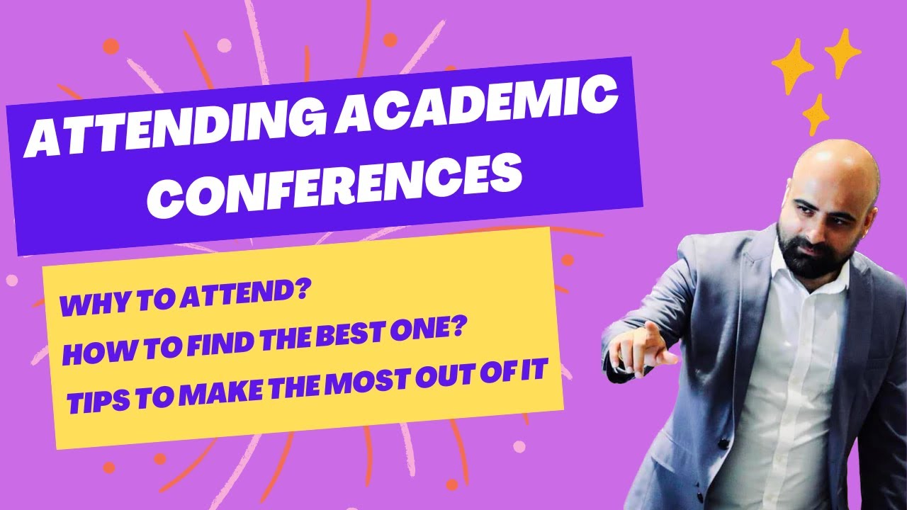 Why Academic Conferences are a Must for PhD Students and Researchers? ResearchBeast