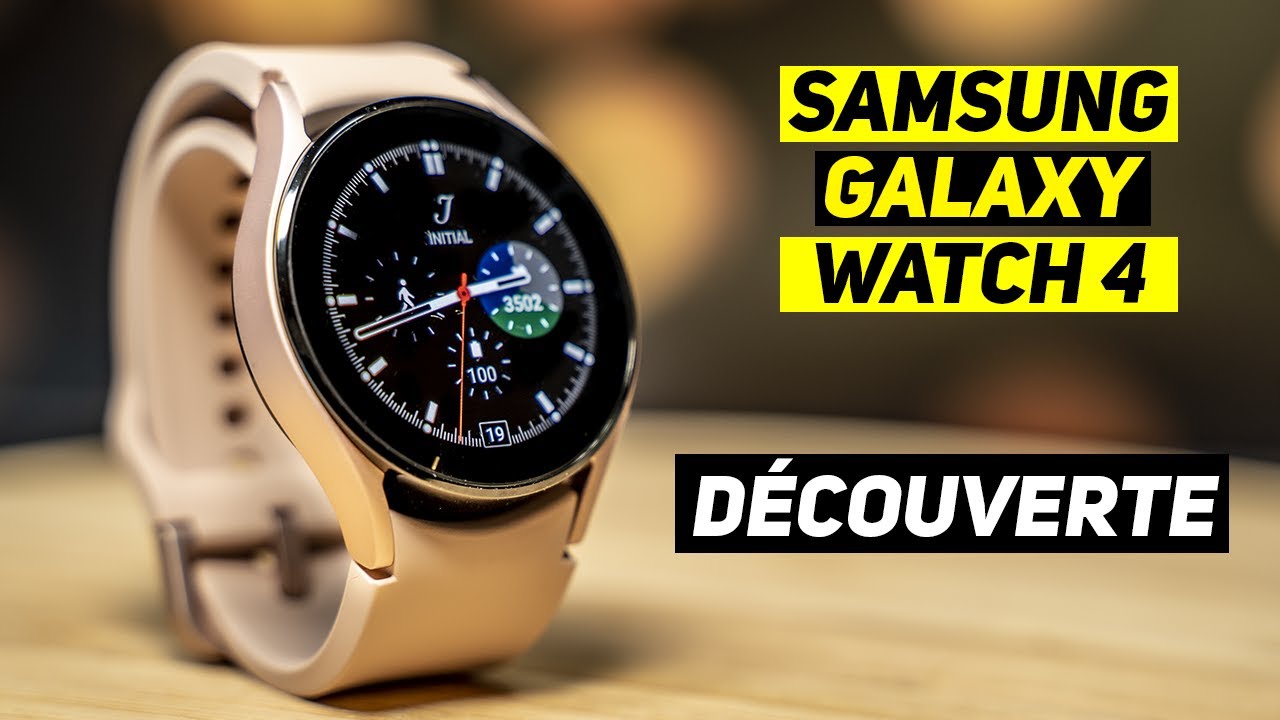SAMSUNG GALAXY WATCH 4 - Découverte et prise en main de la nouvelle montre connectée de Samsung !