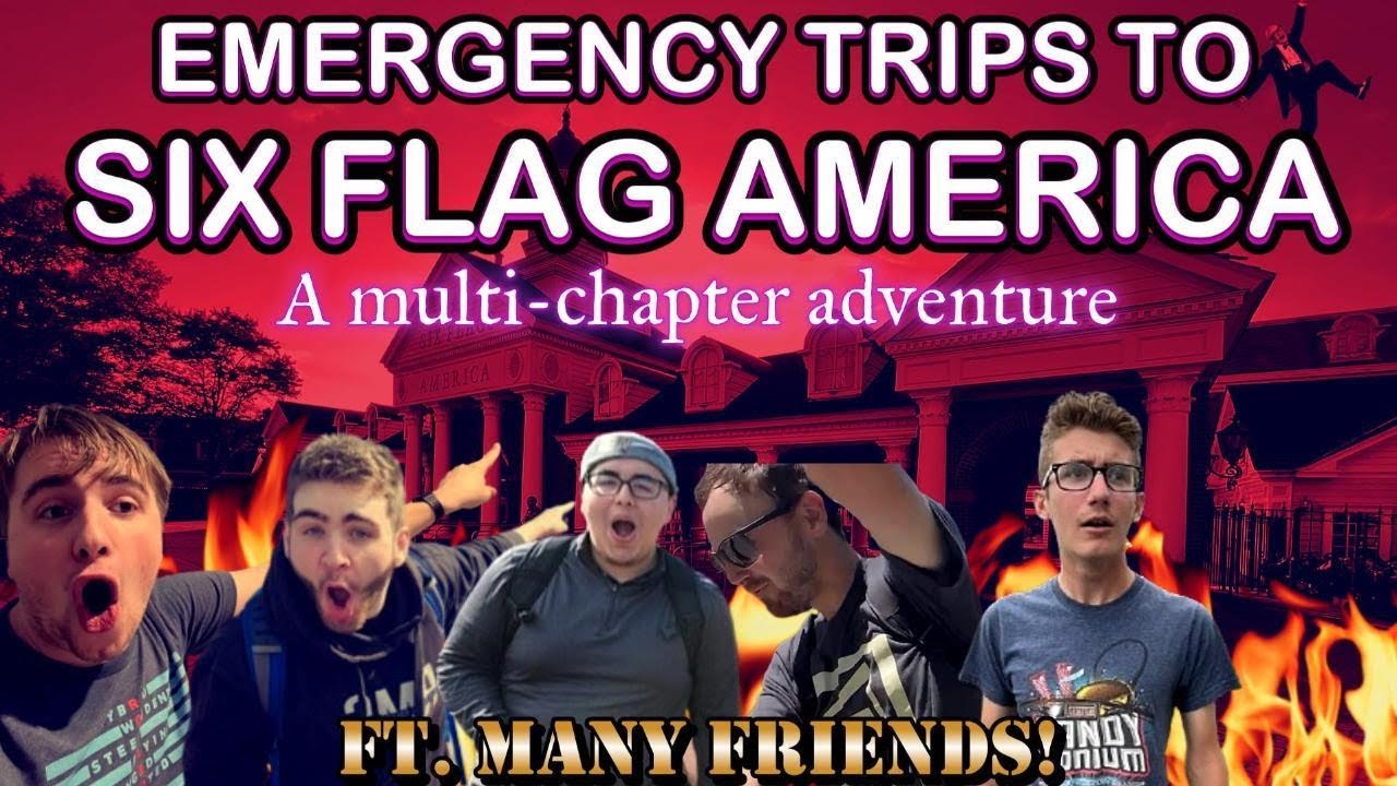 EMERGENCY TRIPS TO SIX FLAG AMERICA!!!! (Ft. many friends)
