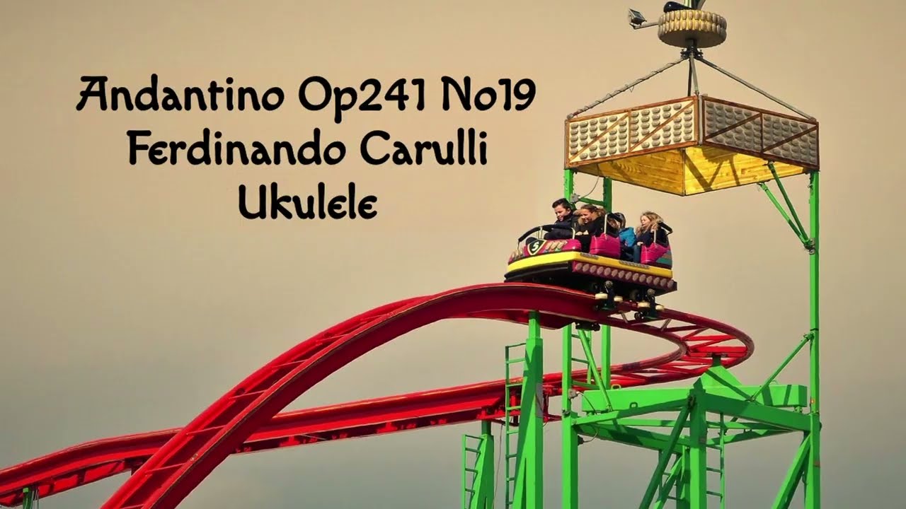 Andantino Op241 No19(Ferdinando Carulli)-Ukulele