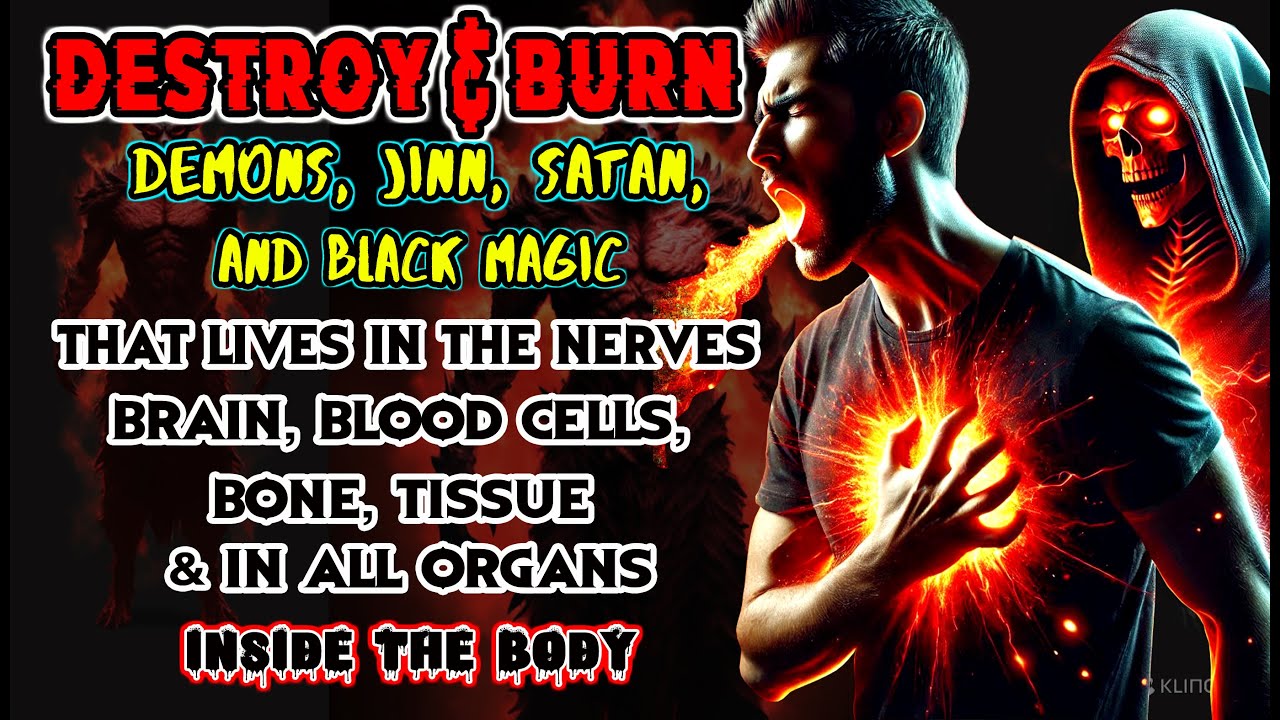 PLAY NOW❗ RUQYAH DESTROYS JIN SATAN MAGIC IN THE BODY & HEAD