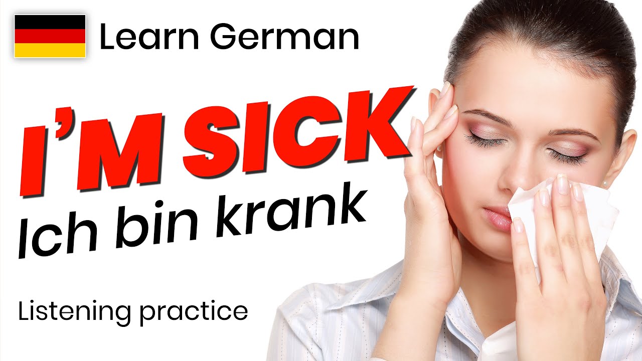 Feeling Sick - 20 Phrases in German
