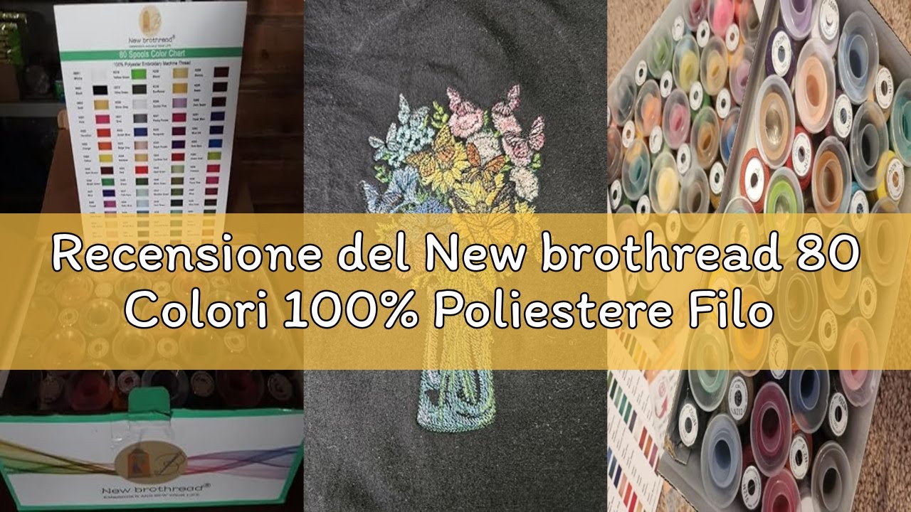 Recensione del New brothread 80 Colori 100% Poliestere Filo per Ricamo a Macchina kit 500m - Colori
