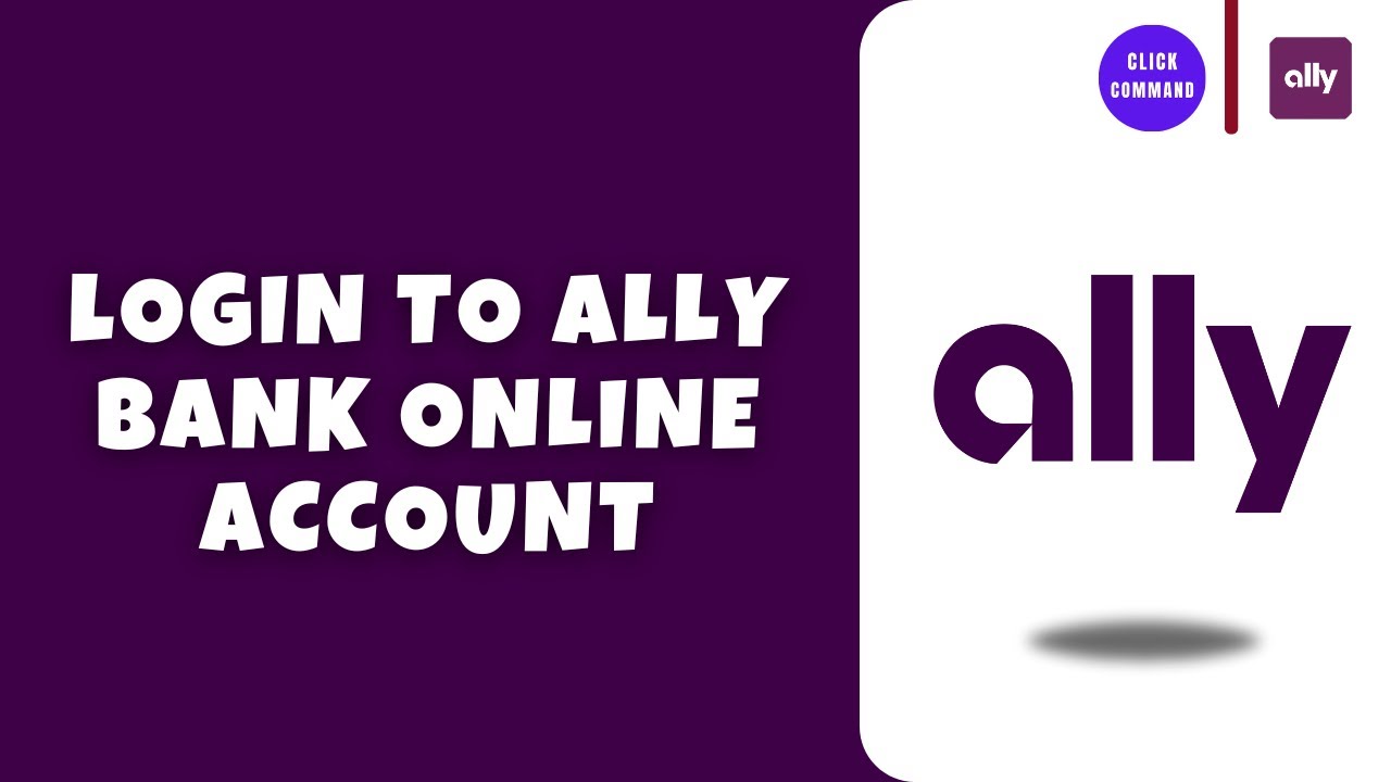 How to Login to Ally Bank Online Account