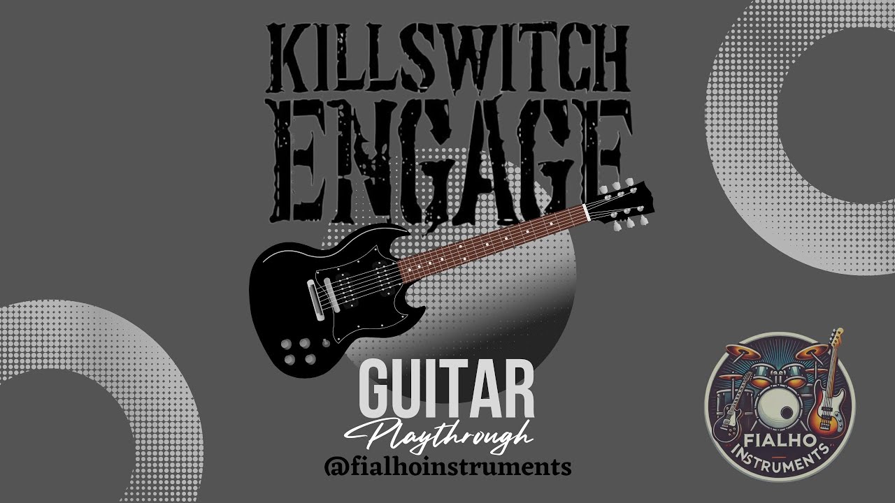Killswitch Engage - When Darkness Falls | Guitar Playthrough