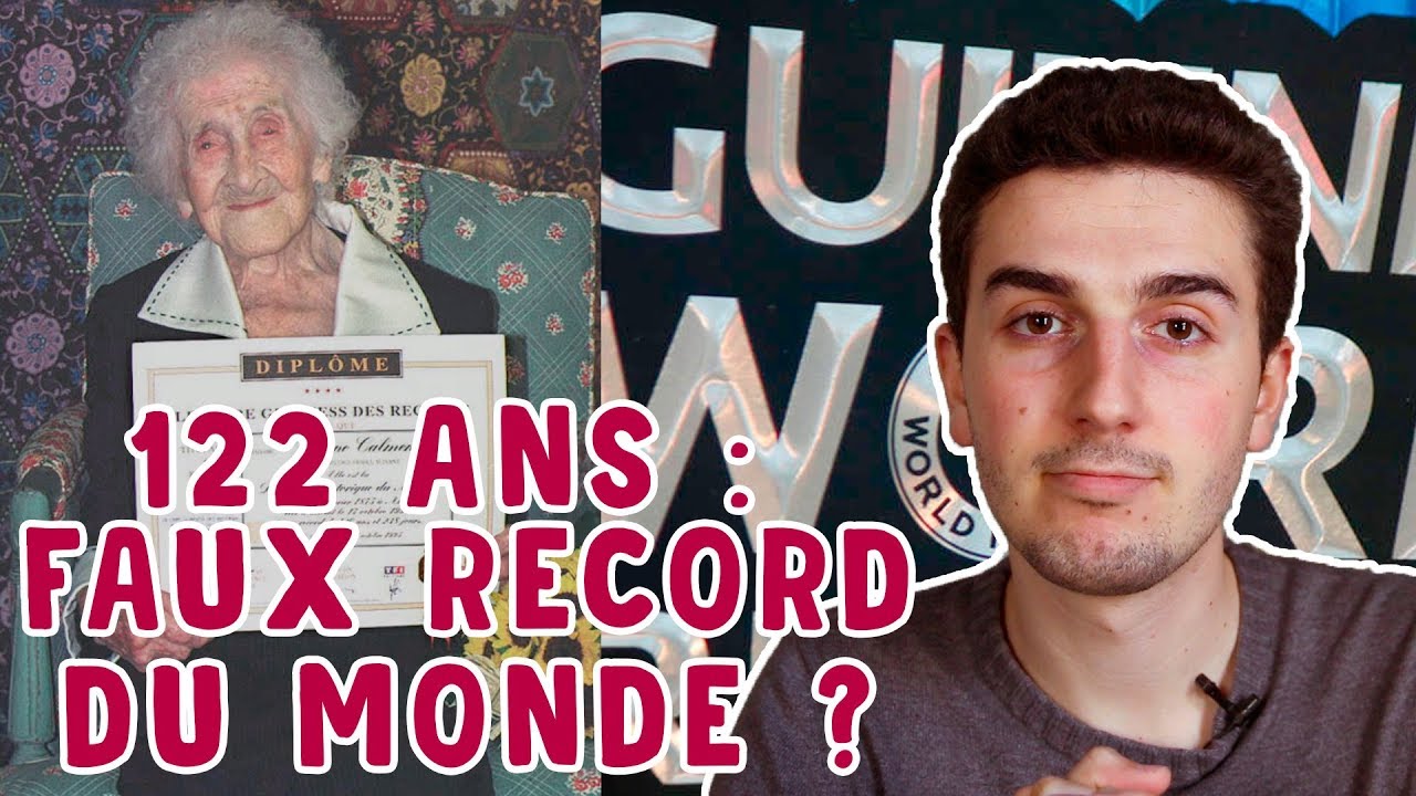 Jeanne Calment a vraiment eu 122 ans ?