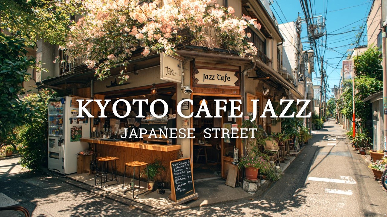 Cafe Jazz Ambience | Cozy Kyoto Street Coffee Shop with Vintage Jazz Mood (3h)