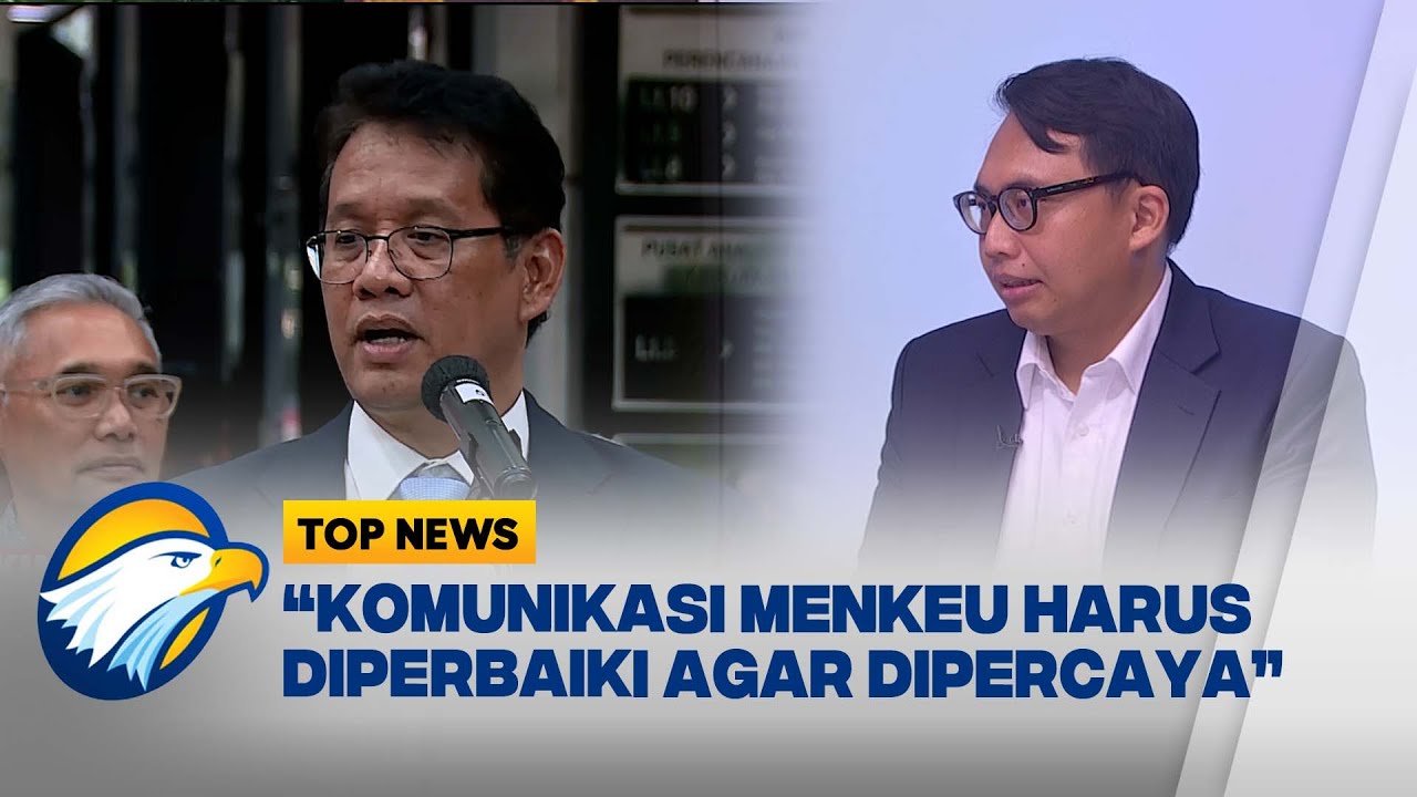 TOP ISSUE - Ekonom: Menkeu Baru Harus Perbaiki Gaya Komunikasi Untuk Bangun Kepercayaan Pasar