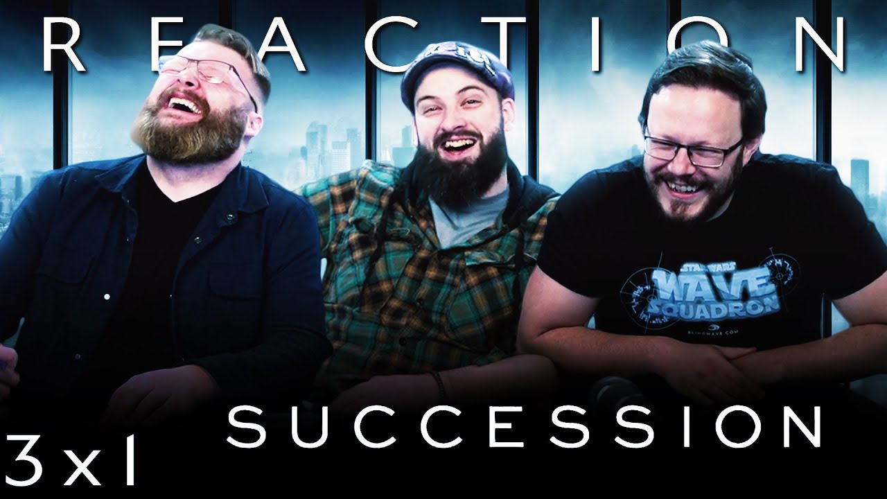 Succession 3x1 REACTION!! 