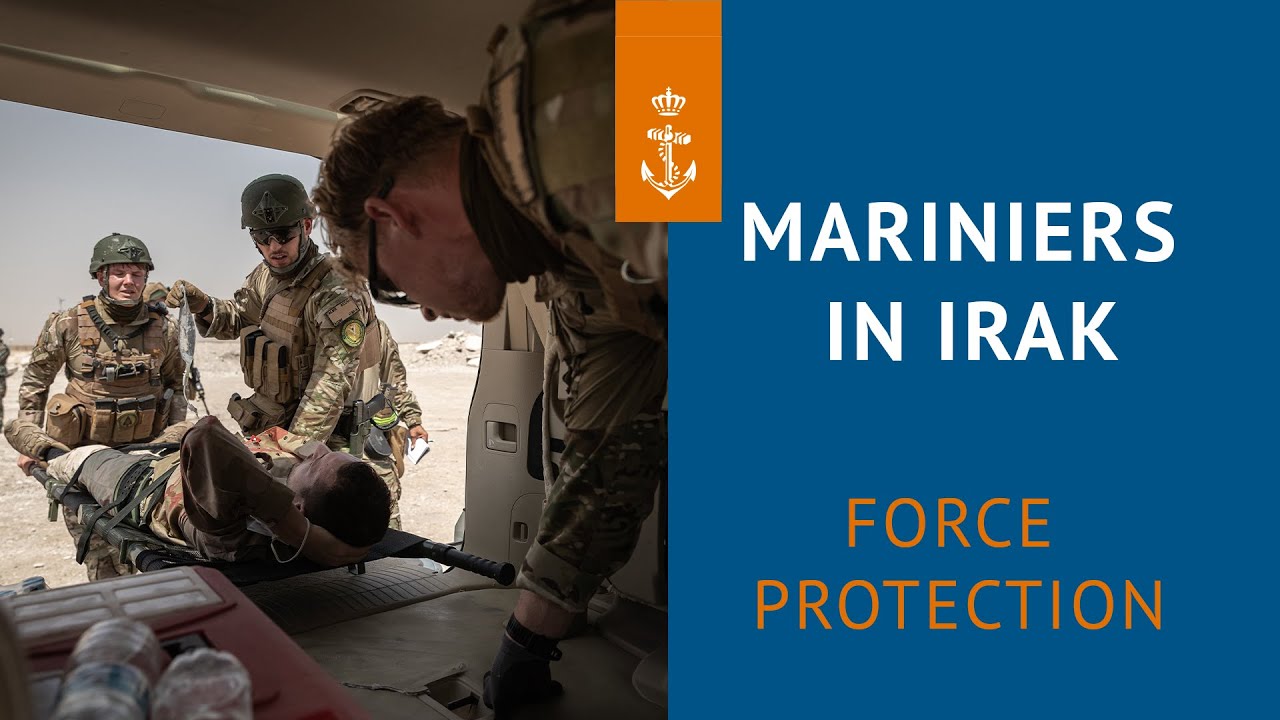 Mariniers klaar in Irak - Force Protection | Koninklijke Marine