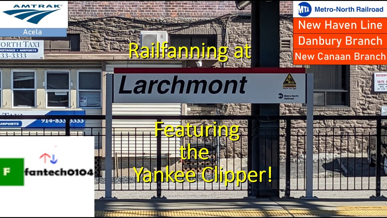 Railfanning at Larchmont Station! Featuring Acelas, diesel trains and the Yankee Clipper